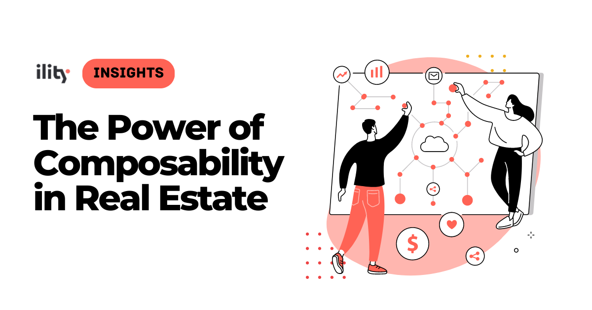 Composability for Real Estate